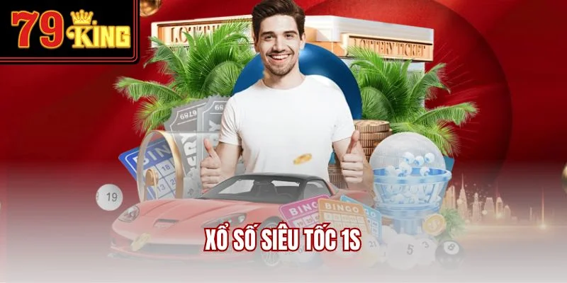 xo-so-sieu-toc-1s